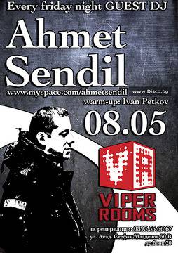 :: Club VIPER ROOMS Sofia presents Special HOUSE PARTY with DJ AHMET SENDIL 08.05.2009 :: Bulgarian Disco Party Pics...