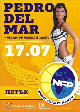 :: Club XTRAVAGANZZA Varna & Alpha Radio present NIGHT FLIGHT PARTY with DJ PEDRO DEL MAR :: warm up VESELIN TASEV :: Disco...