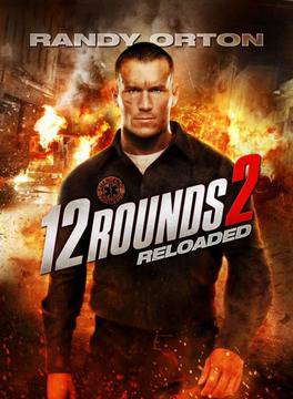 12 Рунда: Презареждане - 12 Rounds: Reloaded 2013 - Онлайн BG Movie Database