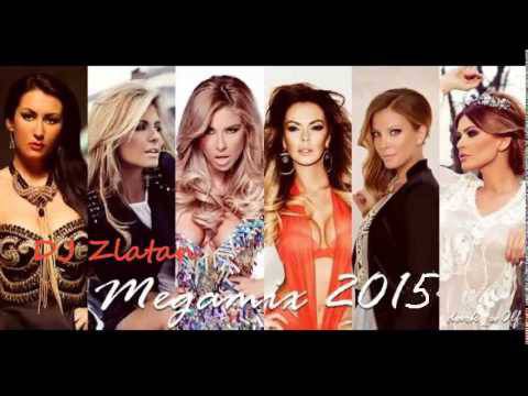Най-новите Поп-фолк Хитове Събрани на Едно Място Megamix 2015 Dj Zlatan