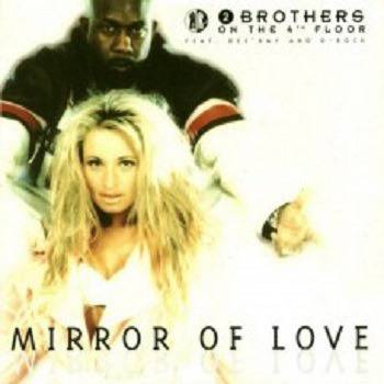 2 Brothers On The 4th Floor - Mirror Of Love (1996) | Hitove.net