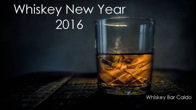 Whiskey New Year 2016