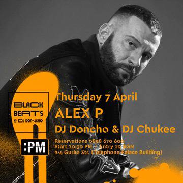 Alex P ще е специален гост на най-новото черно парти Black Beats by DJ Doncho