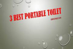 3 Best Portable Toilets