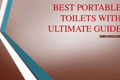 Best Portable Toilet Reviews with Ultimate Guide