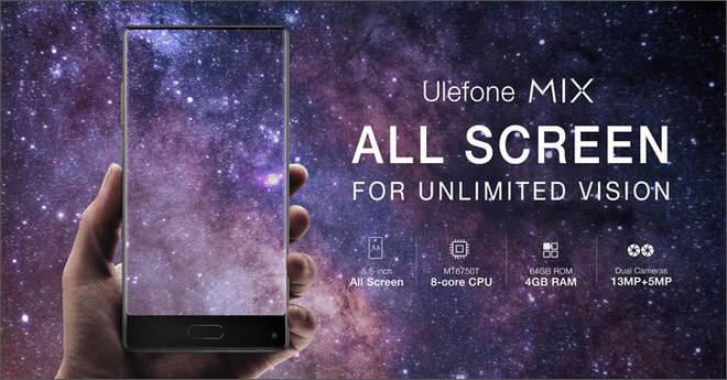 Ulefone Mix – безрамков дизайн, двойна камера, 4GB RAM и 64GB ROM