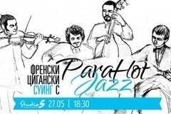 Френски цигански суинг с Para Hot Jazz на 27 Май, от Club Studio 5 – Танци