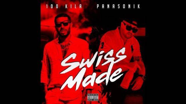 100 KILA feat. Panasonika – Swiss Made