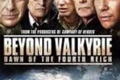 Beyond Valkyrie: Dawn of the 4th Reich (2016)