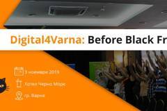 Digital 4 Varna идва на помощ точно преди Черен петък 2019