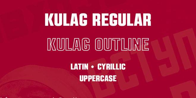 KULAG Typeface designed by Pavels Lavrinovics