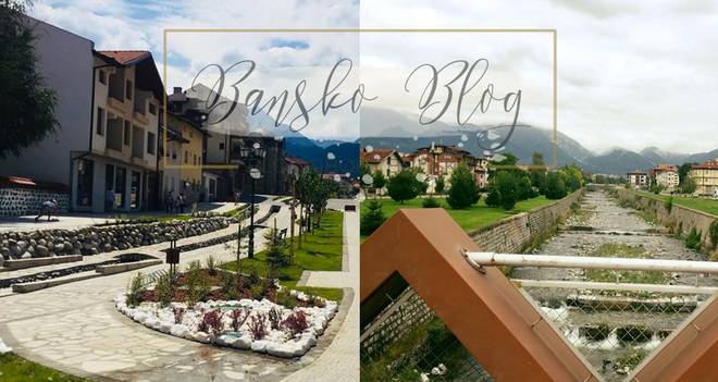 Защо да купим имот в Банско?