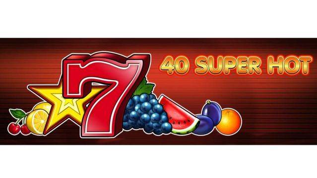Как да играете и как да печелите с 40 Super Hot? – Труд